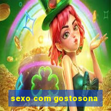 sexo com gostosona